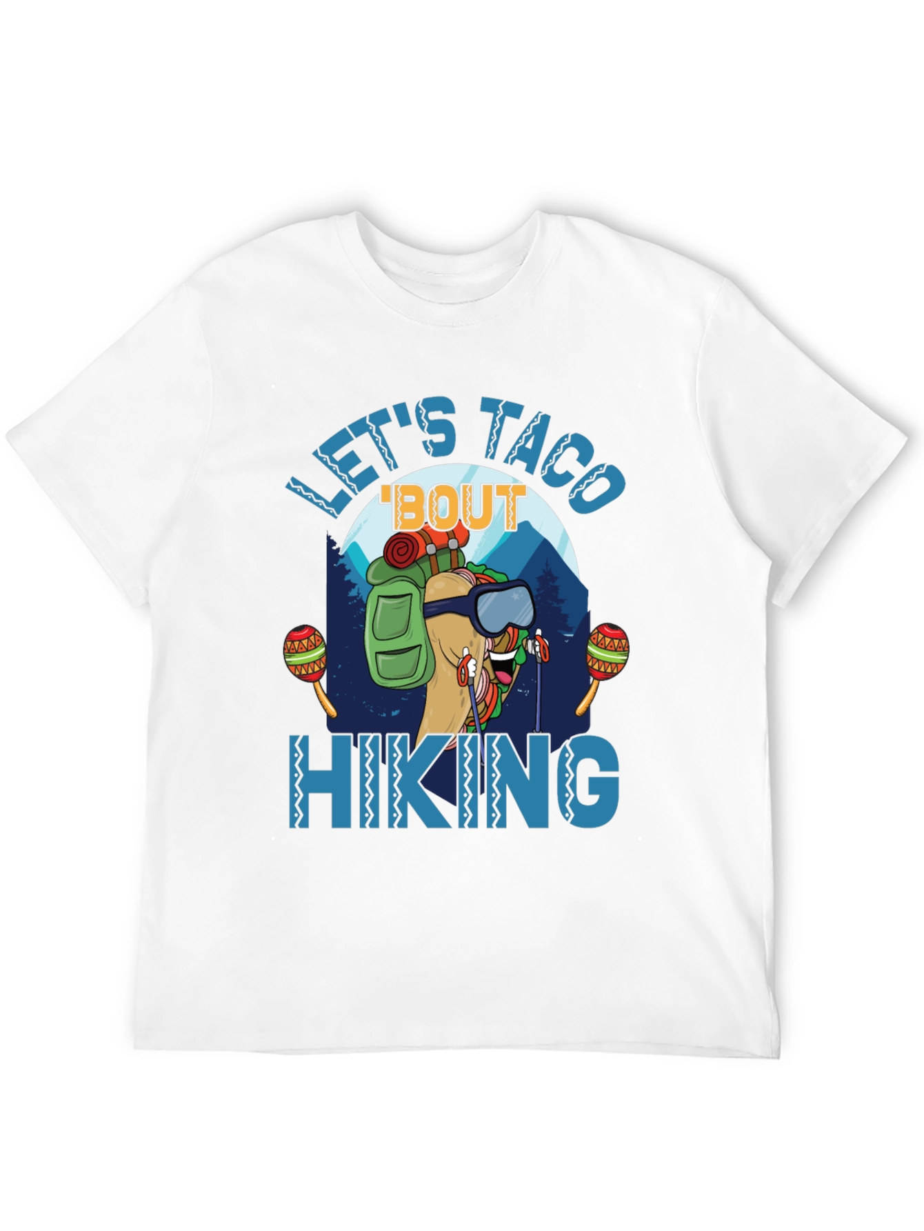Lets Taco Bout Hiking Graphic T-Shirt