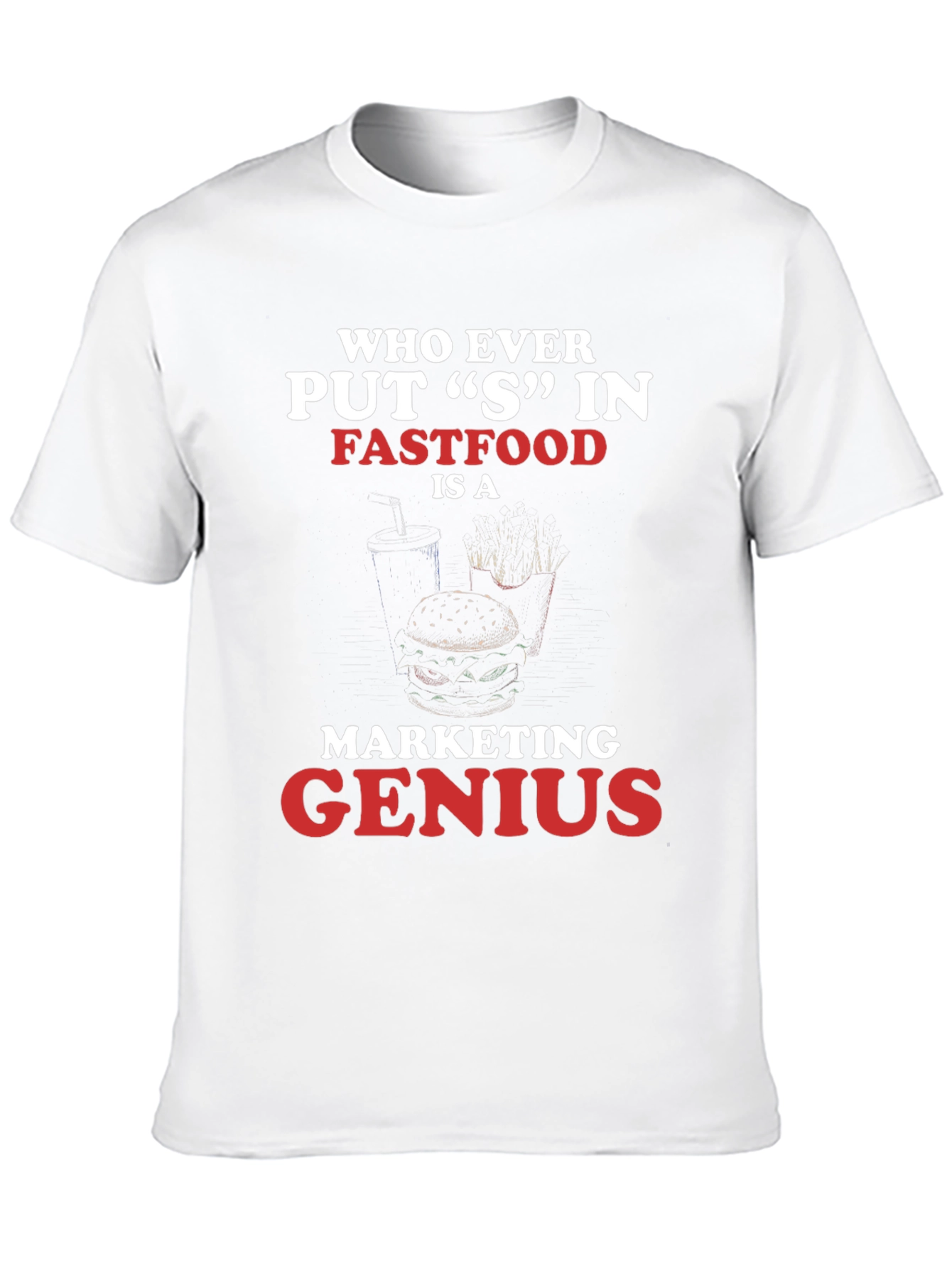 Funny Fast Food Genius T-Shirt
