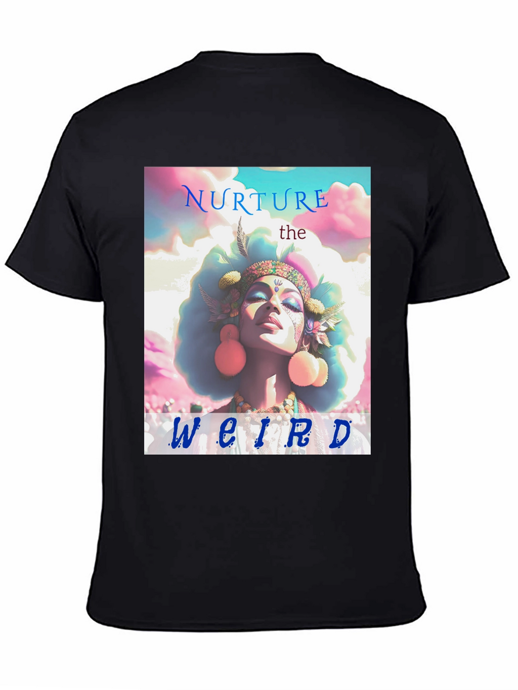 Nurture the Weird Graphic T-Shirt