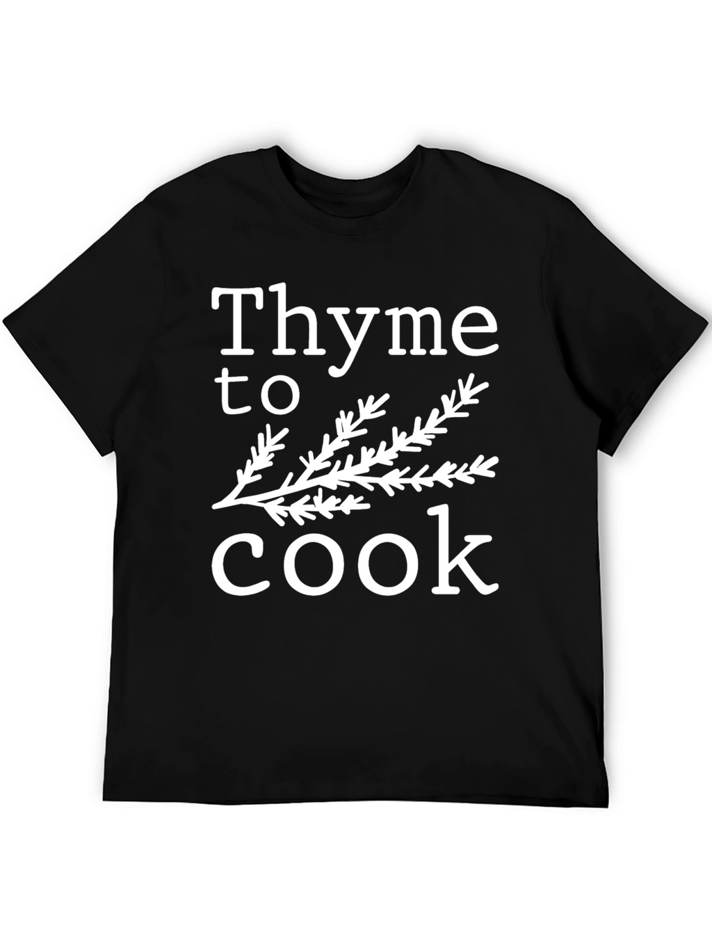 Thyme to Cook Graphic T-Shirt - Black Unisex