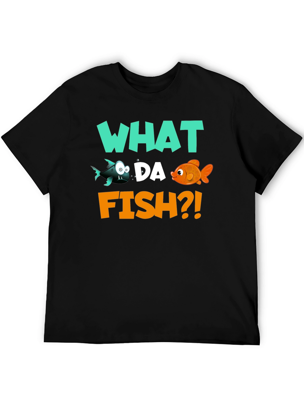 What Da Fish T-Shirt - Funny Fish Pun Tee