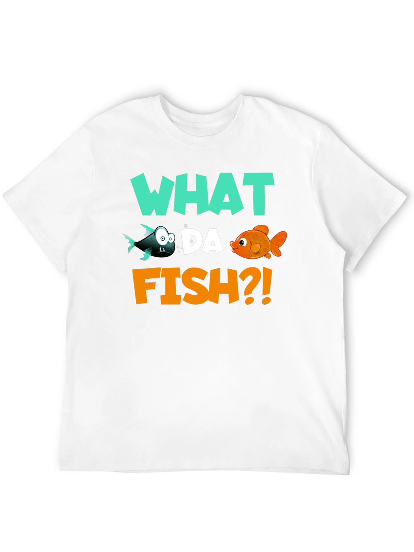 What Da Fish T-Shirt - Funny Fish Pun Tee