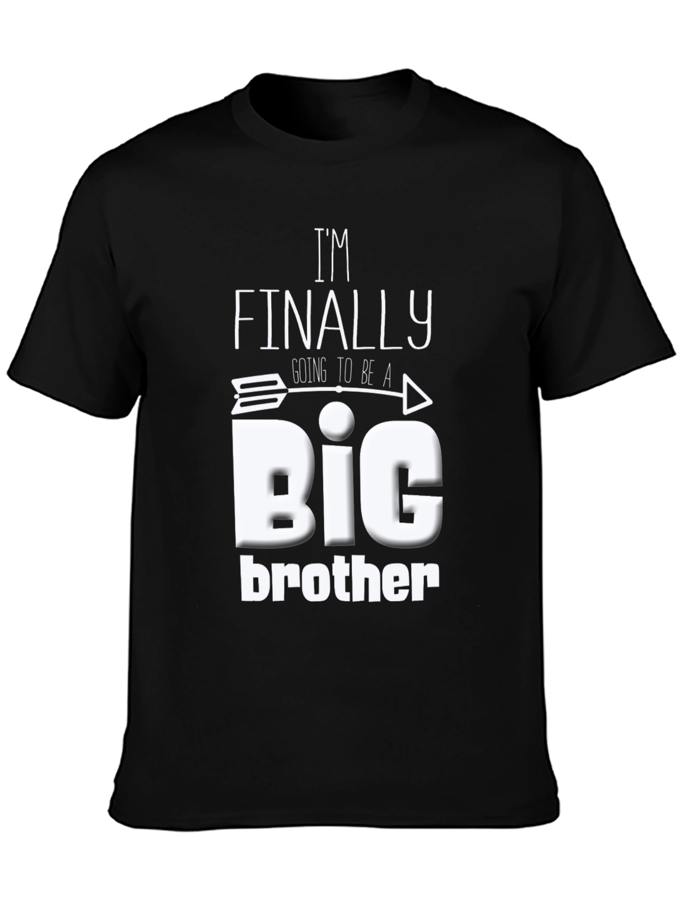 Im Finally Going to Be a Big Brother Black T-Shirt