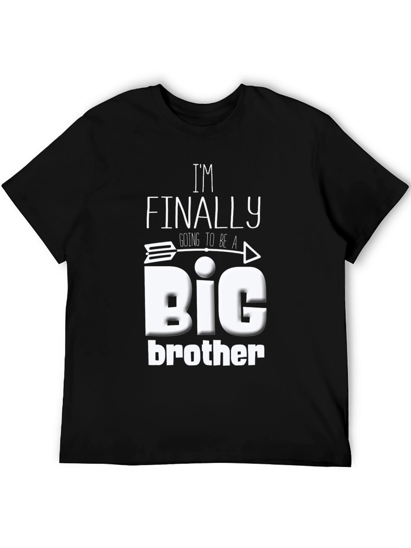 Im Finally Going to Be a Big Brother Black T-Shirt