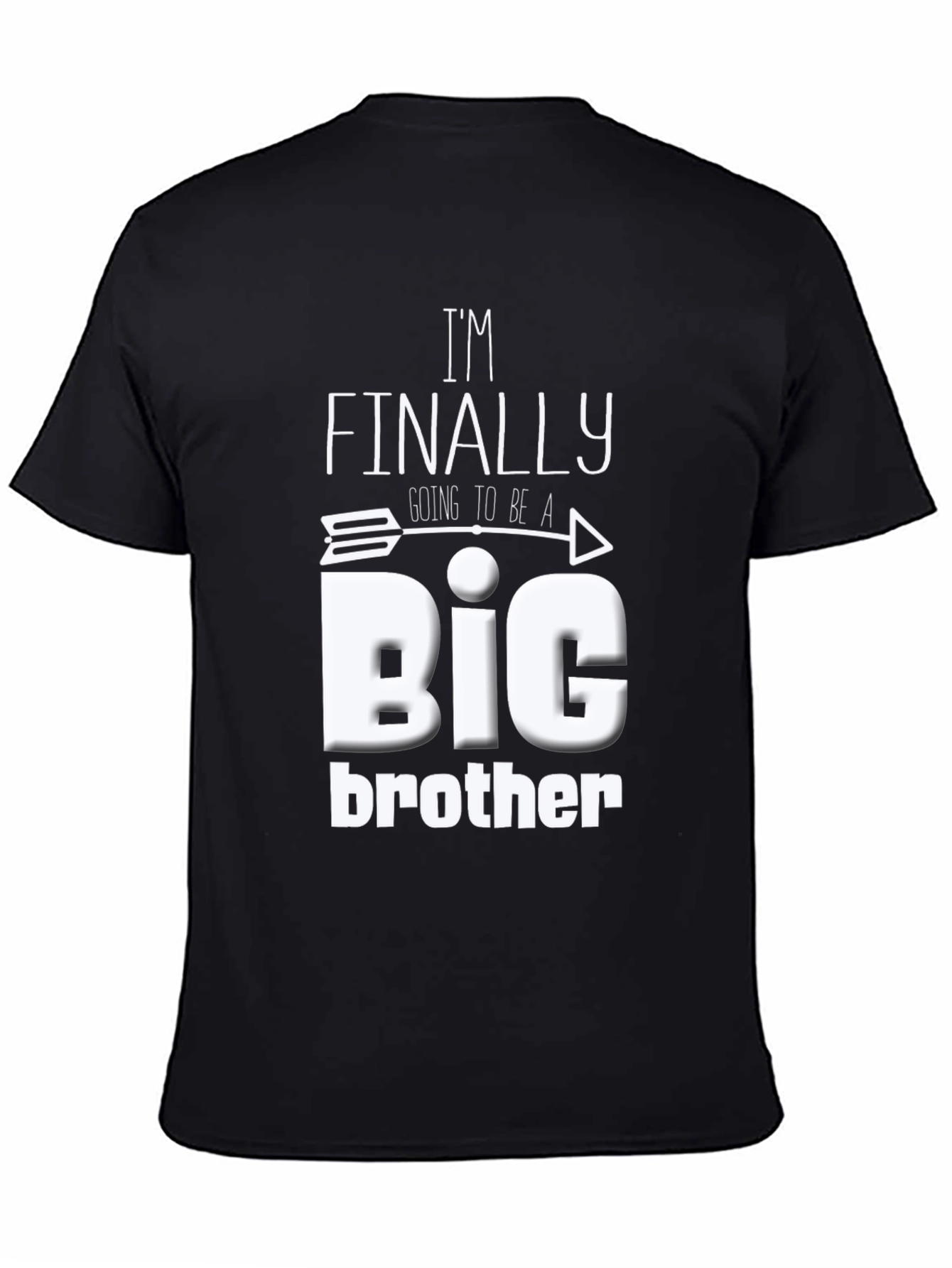 Im Finally Going to Be a Big Brother Black T-Shirt