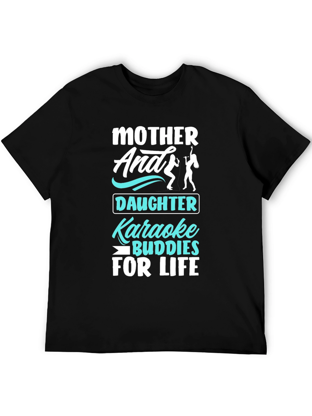 Mother Daughter Karaoke Buddies Black T-Shirt