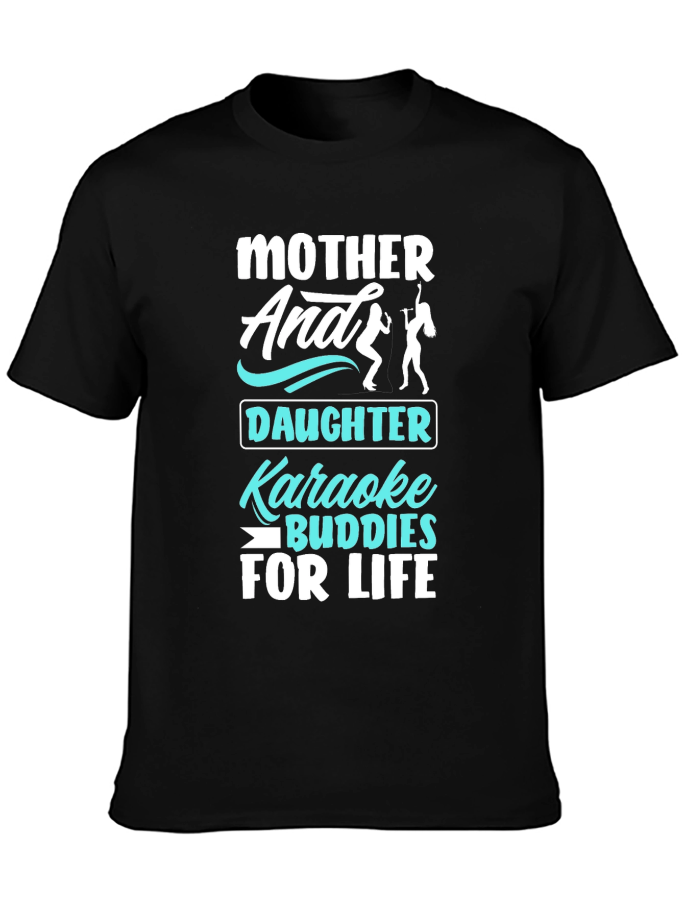 Mother Daughter Karaoke Buddies Black T-Shirt