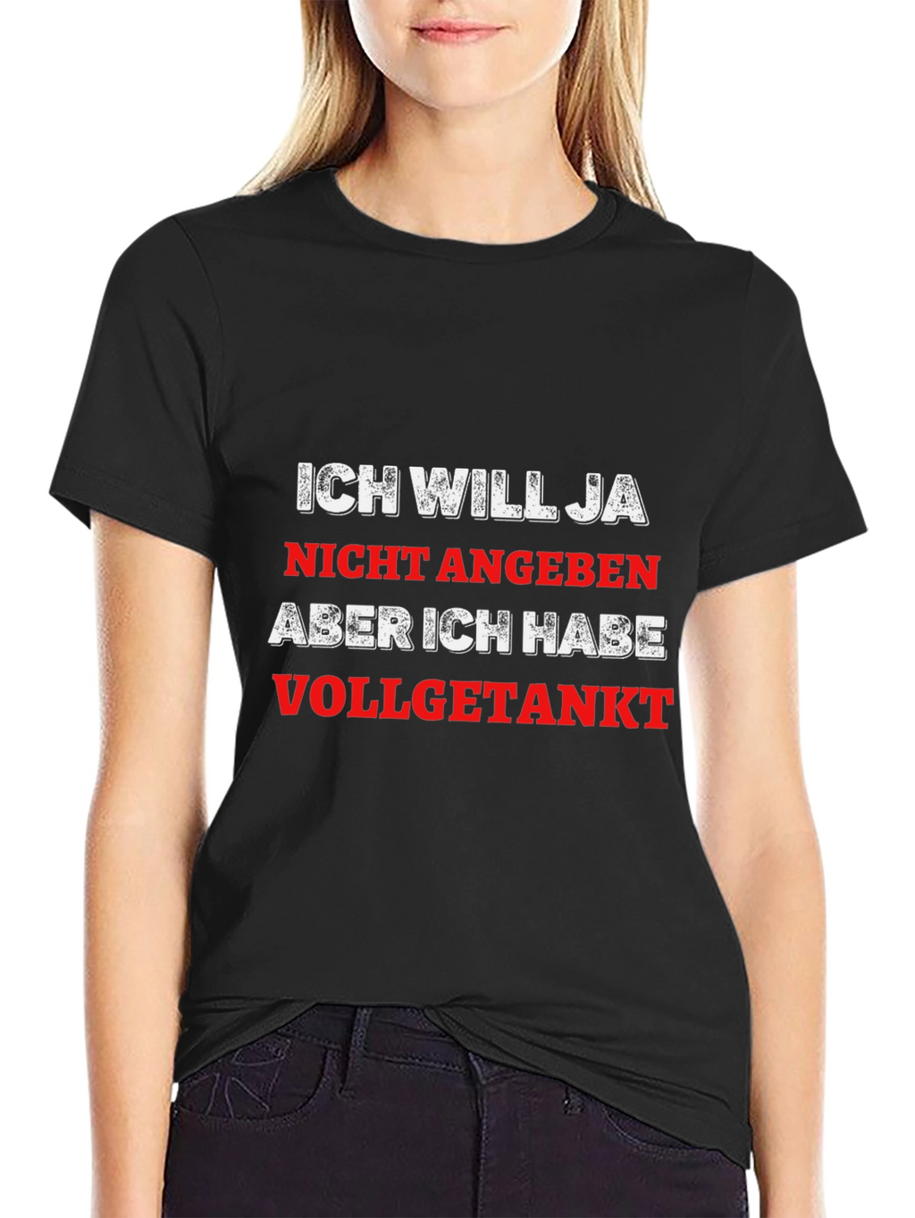 Funny German Saying T-Shirt - Vollgetankt