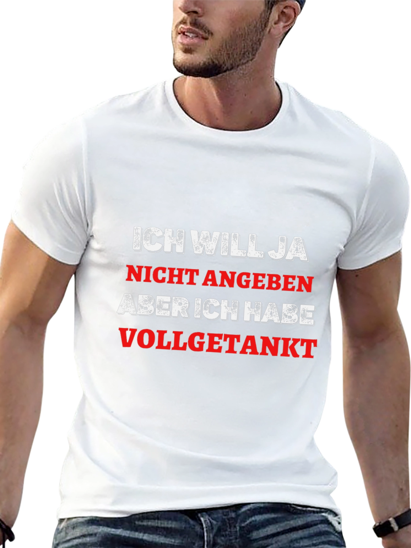 Funny German Saying T-Shirt - Vollgetankt