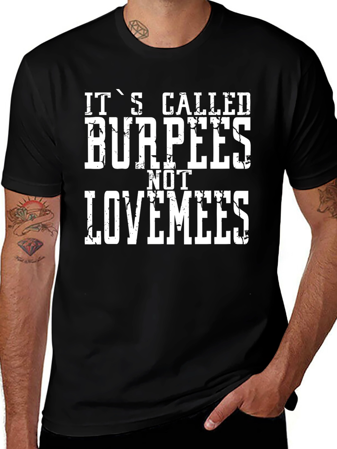 Funny Workout T-Shirt - Burpees Not Lovemees Black Tee