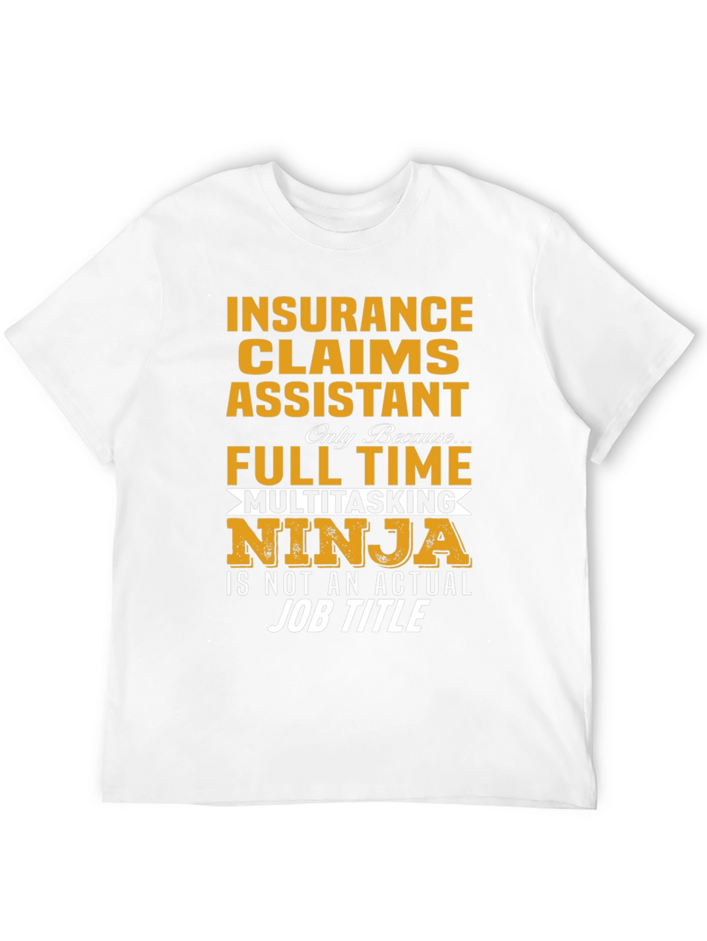 Insurance Claims Assistant Ninja Graphic Tee
