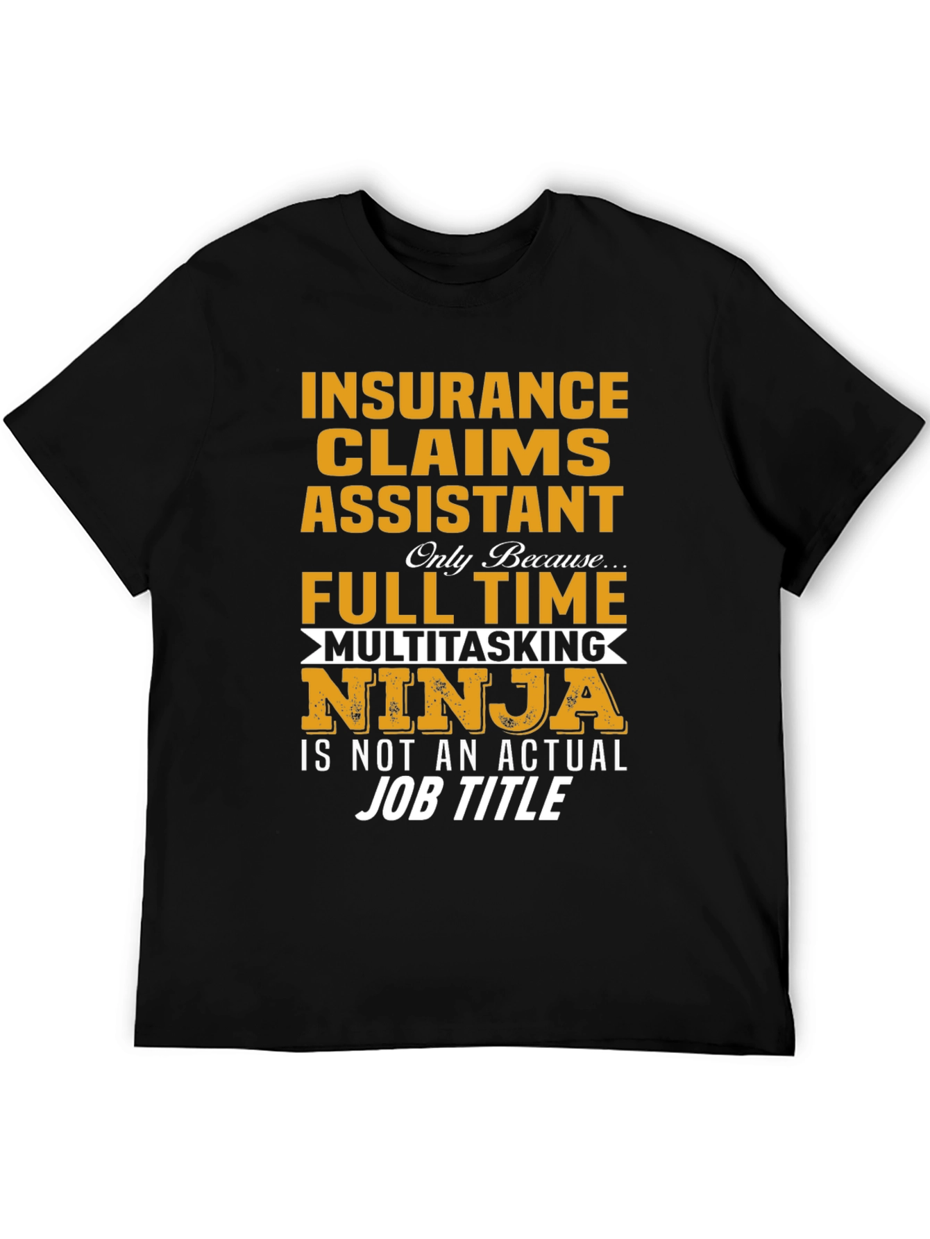 Insurance Claims Assistant Ninja Graphic Tee