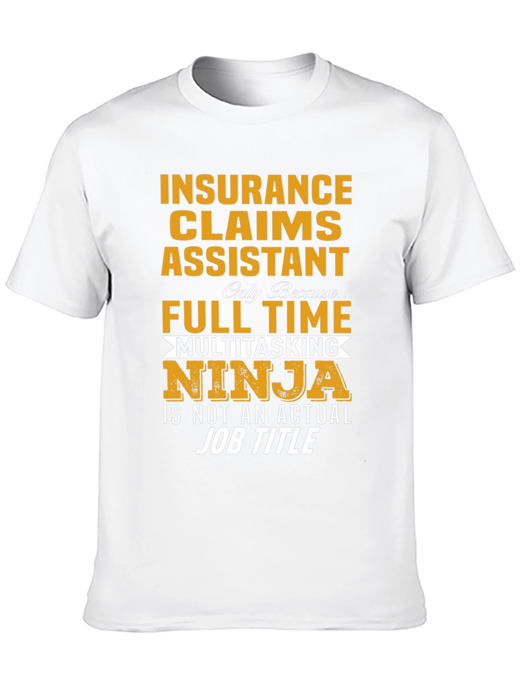 Insurance Claims Assistant Ninja Graphic Tee