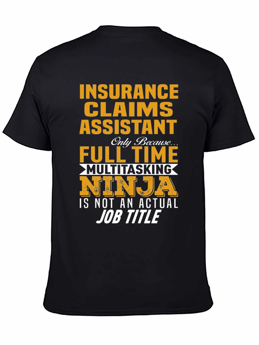 Insurance Claims Assistant Ninja Graphic Tee