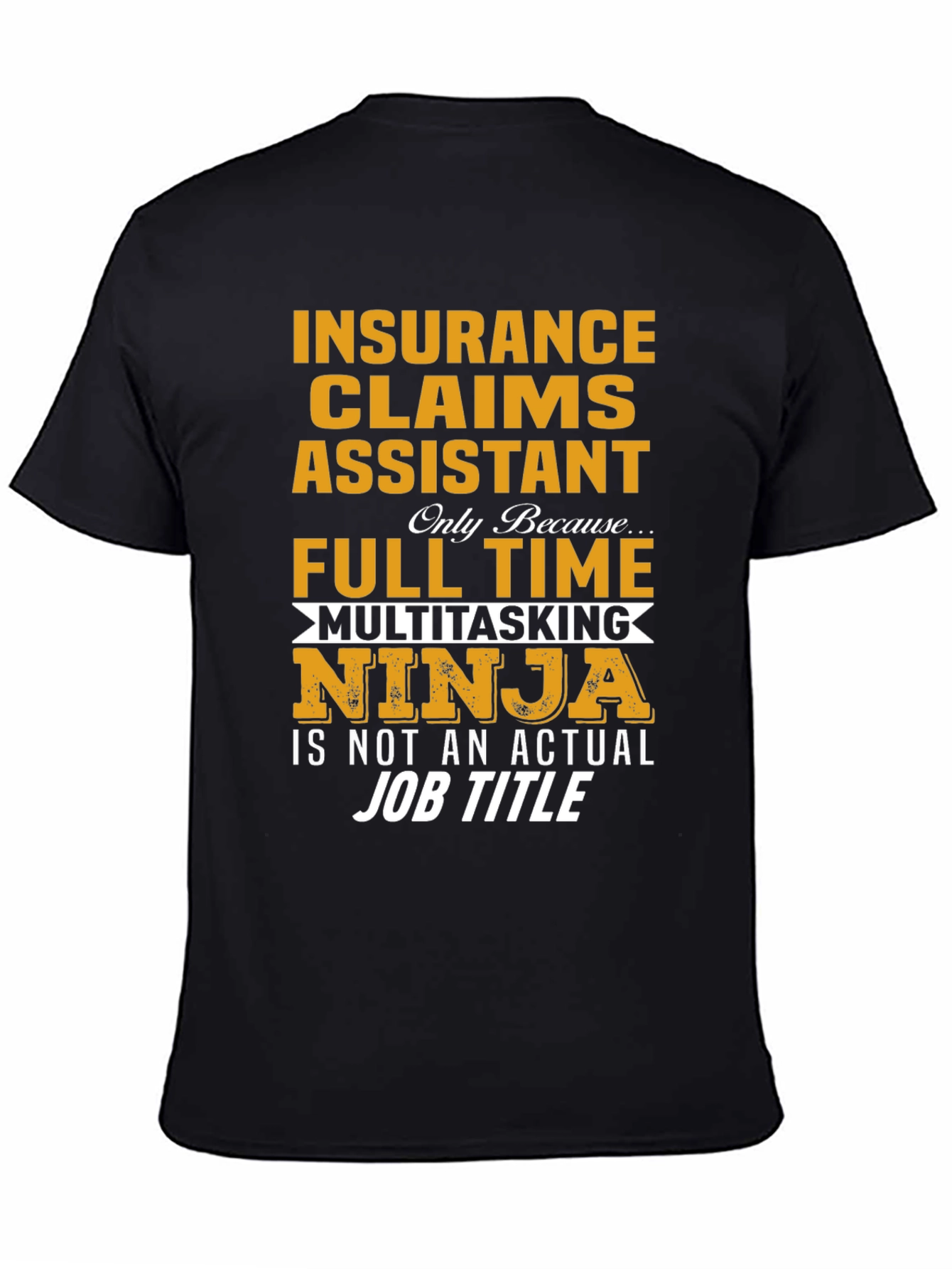 Insurance Claims Assistant Ninja Graphic Tee