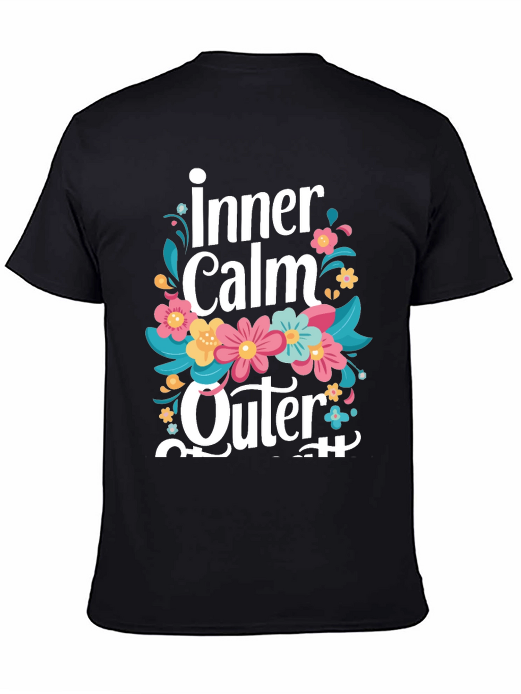 Inner Calm Outer Strength Graphic Tee