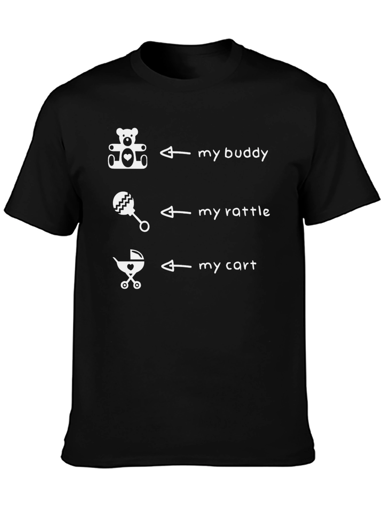 My Buddy My Rattle My Cart - Baby T-Shirt