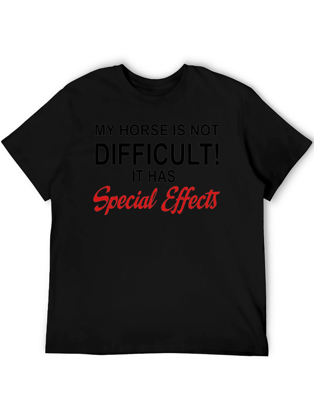 Funny Horse Special Effects Black Graphic T-Shirt