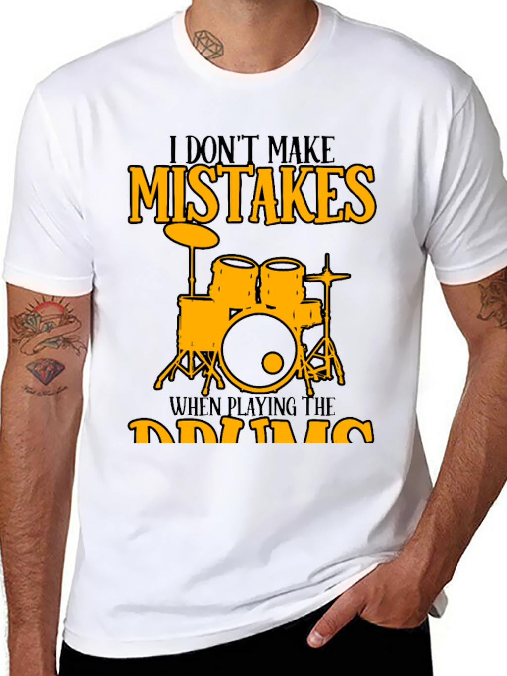 I Dont Make Mistakes Drums Graphic Tee