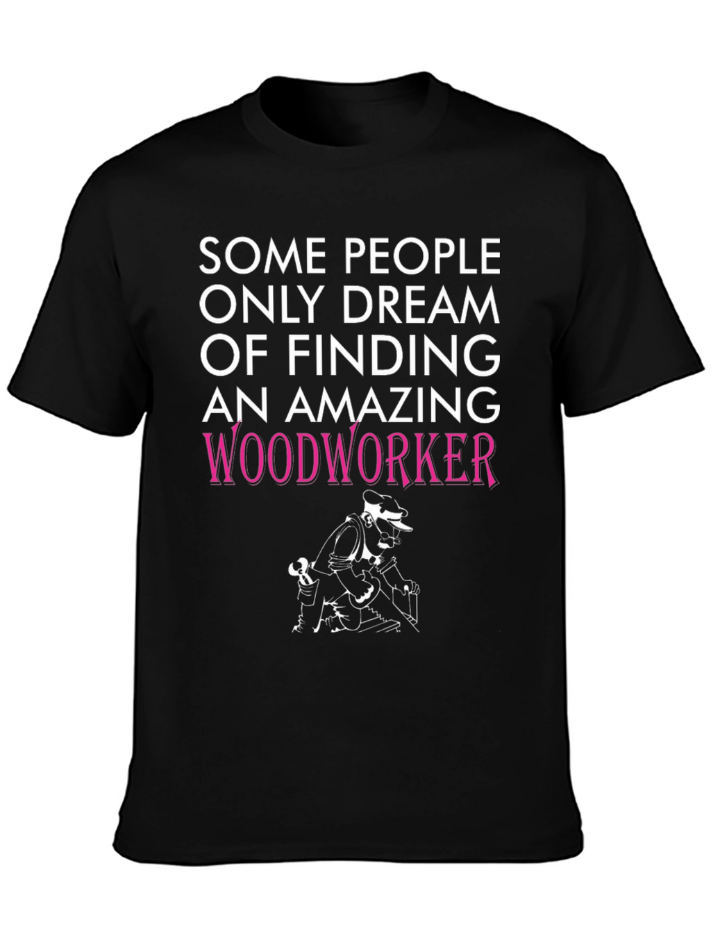 Amazing Woodworker Graphic T-Shirt - Black