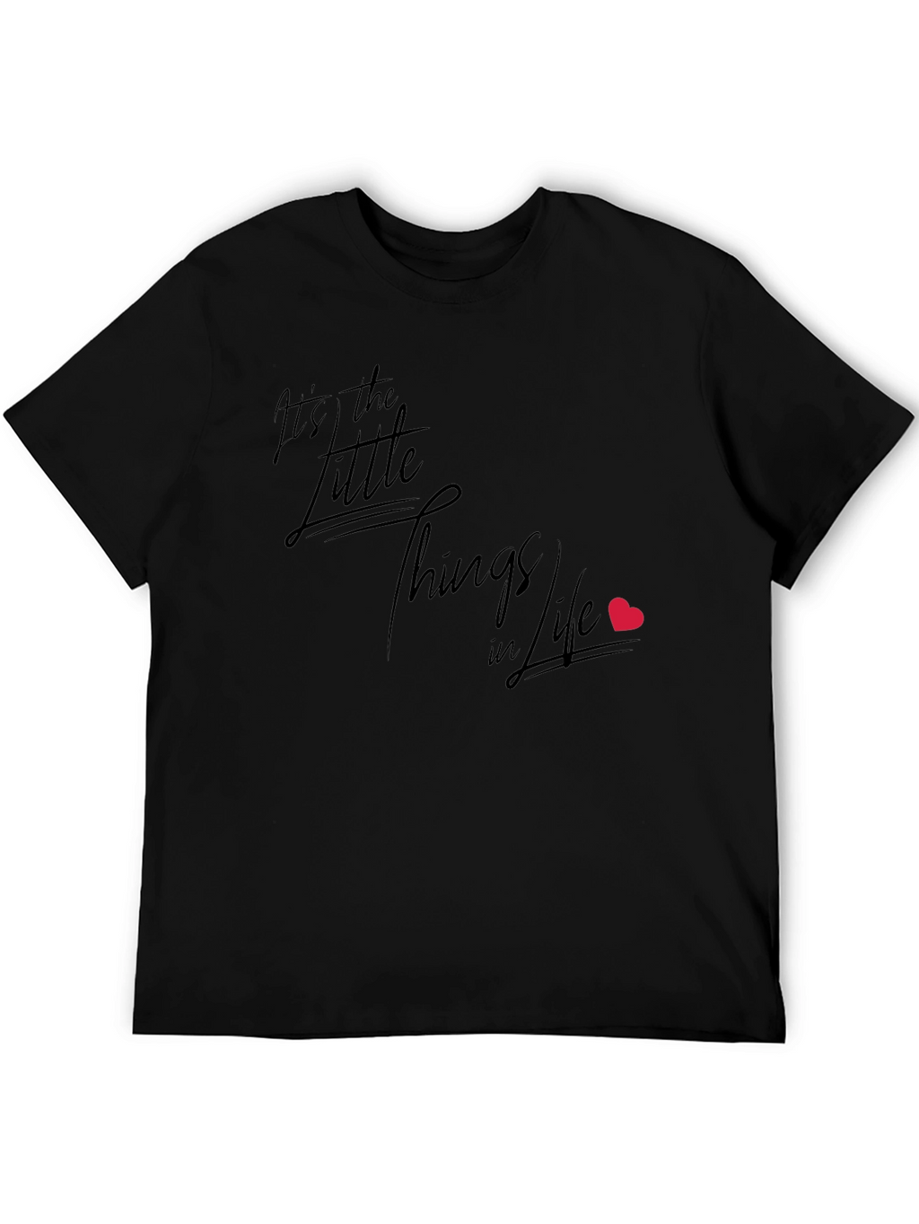 Its the Little Things in Life Black Graphic T-Shirt