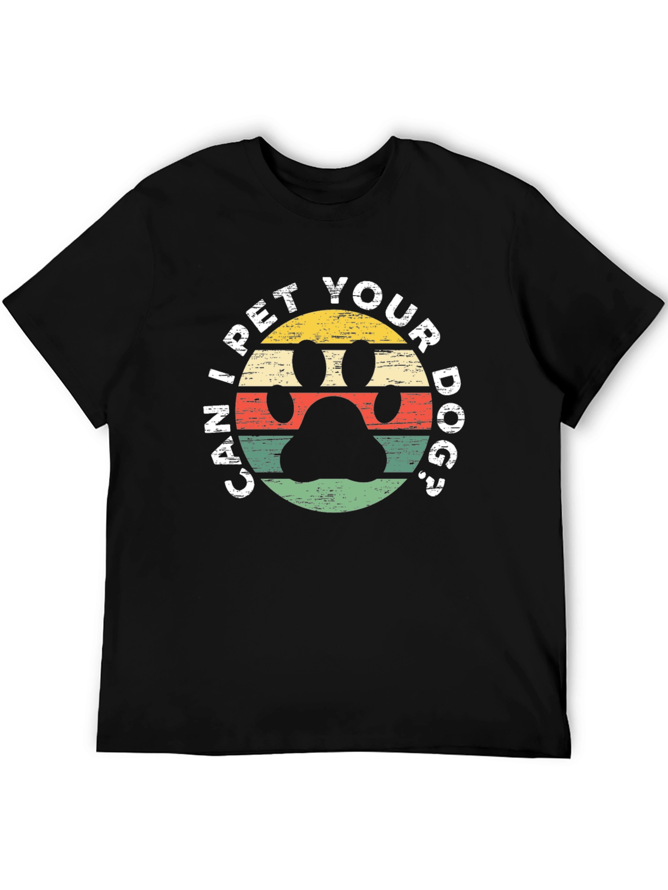 Can I Pet Your Dog T-Shirt