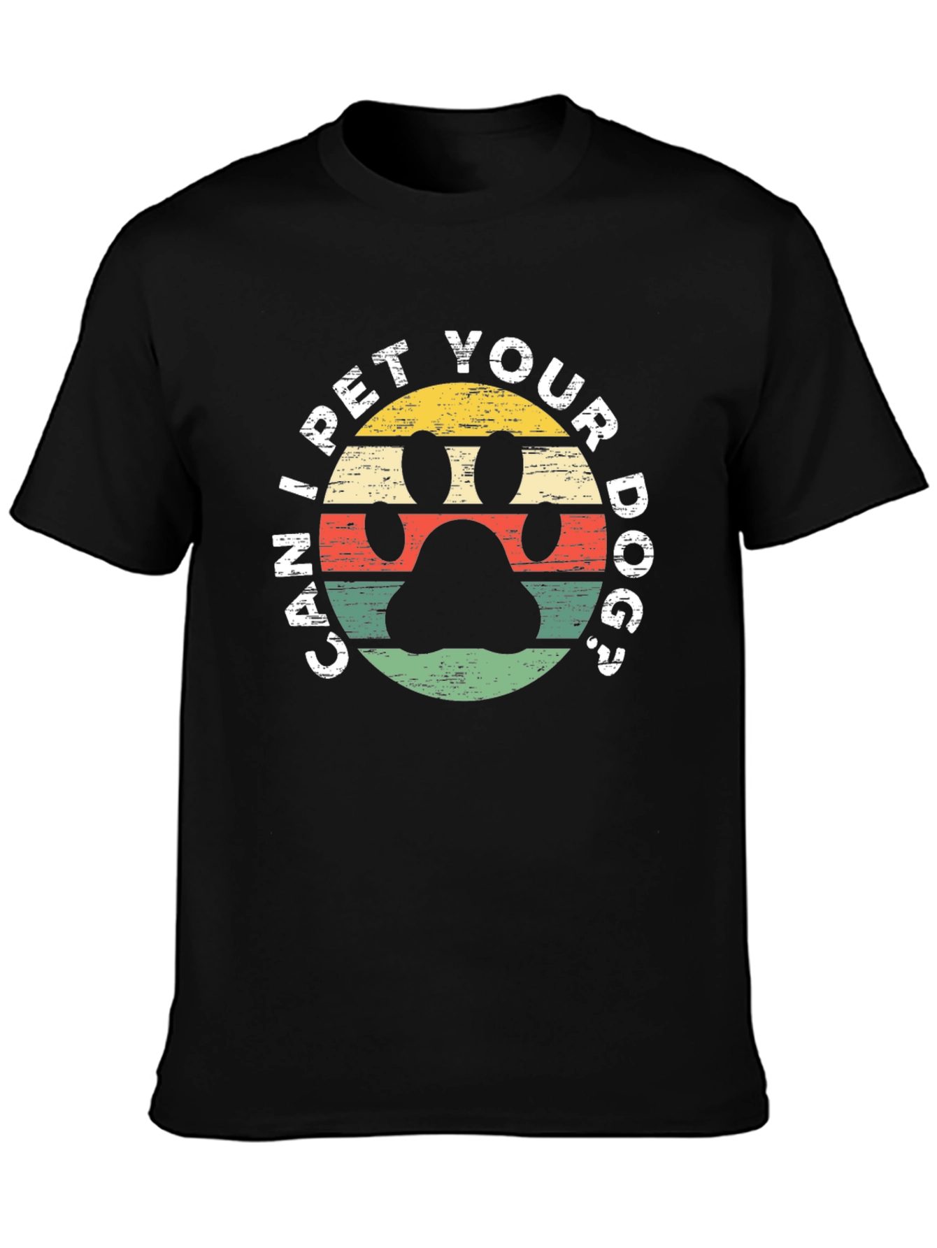 Can I Pet Your Dog T-Shirt