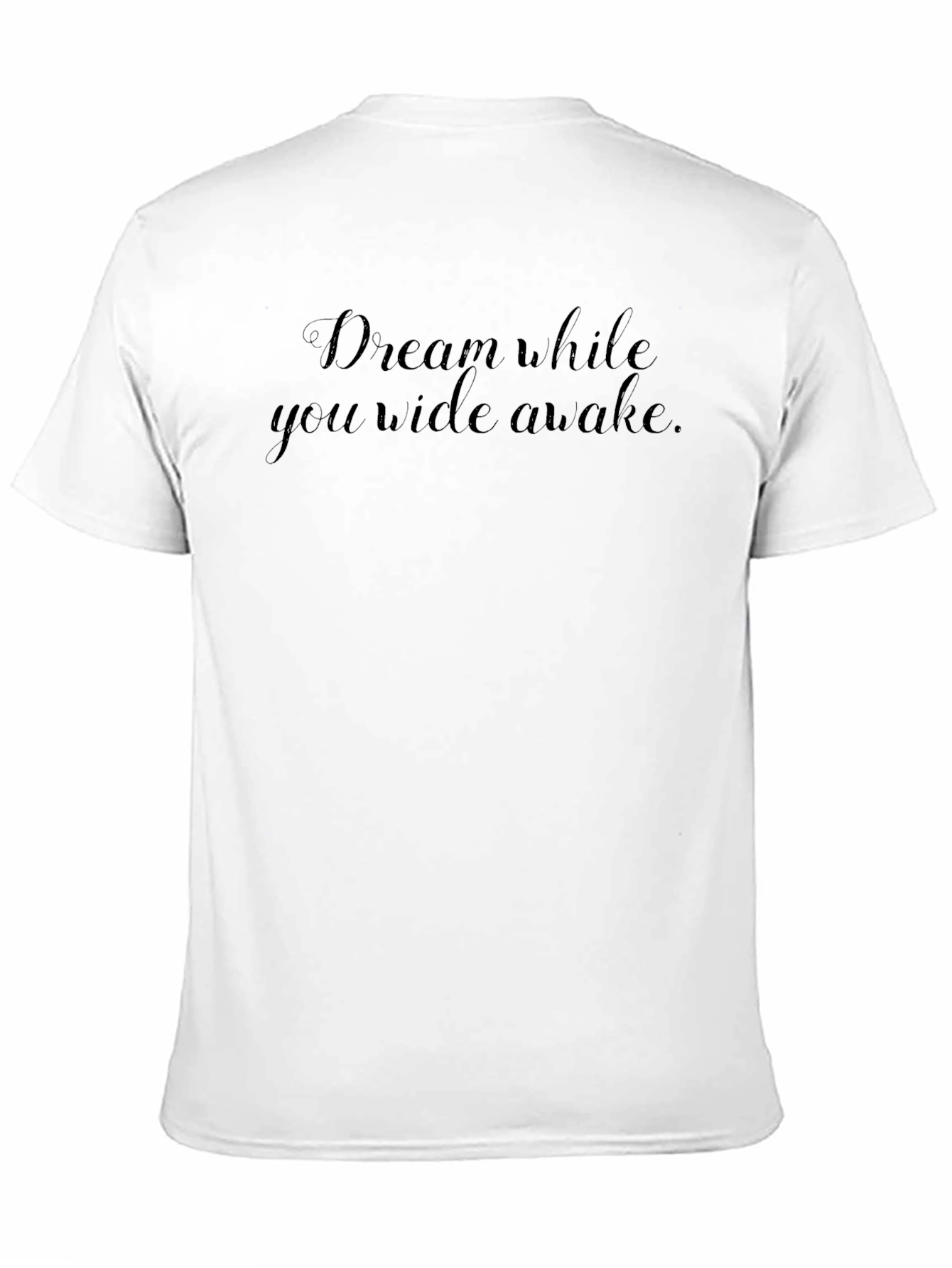 Dream While Youre Awake Graphic Tee