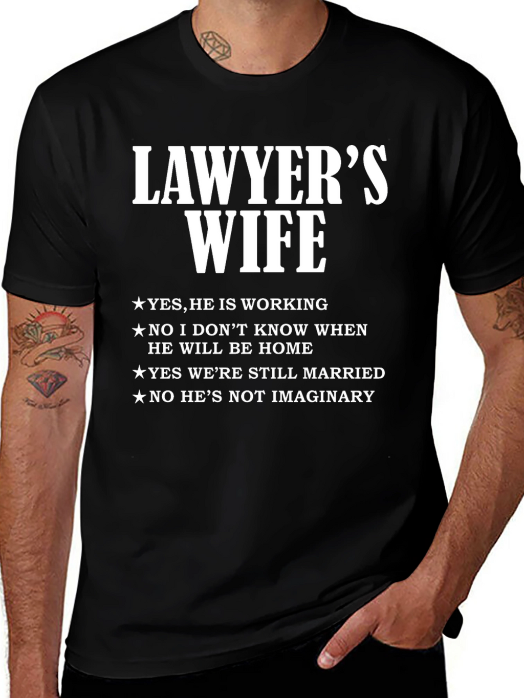 Lawyers Wife T-Shirt - Funny Sarcastic Tee