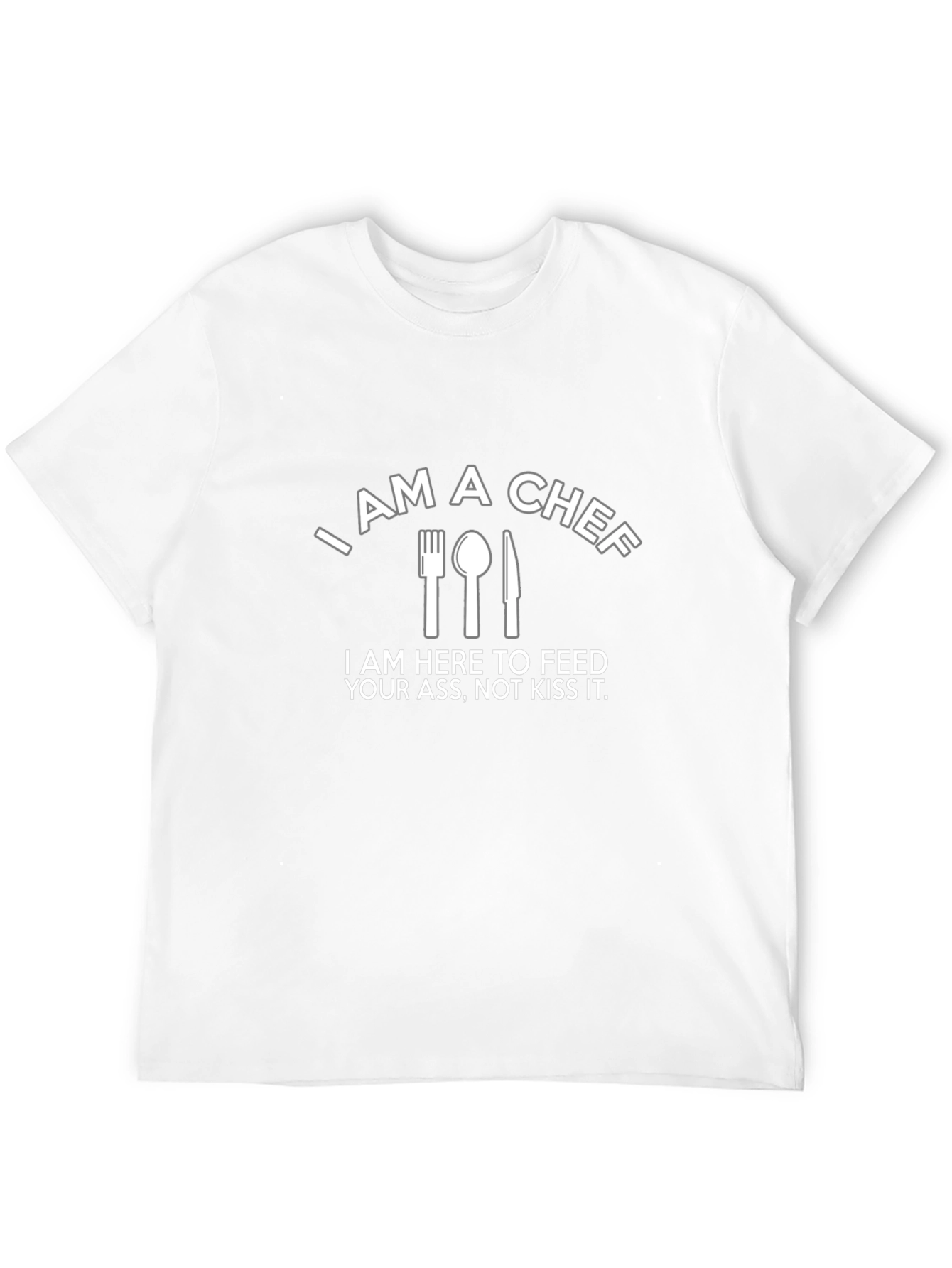 I AM A CHEF Graphic T-Shirt