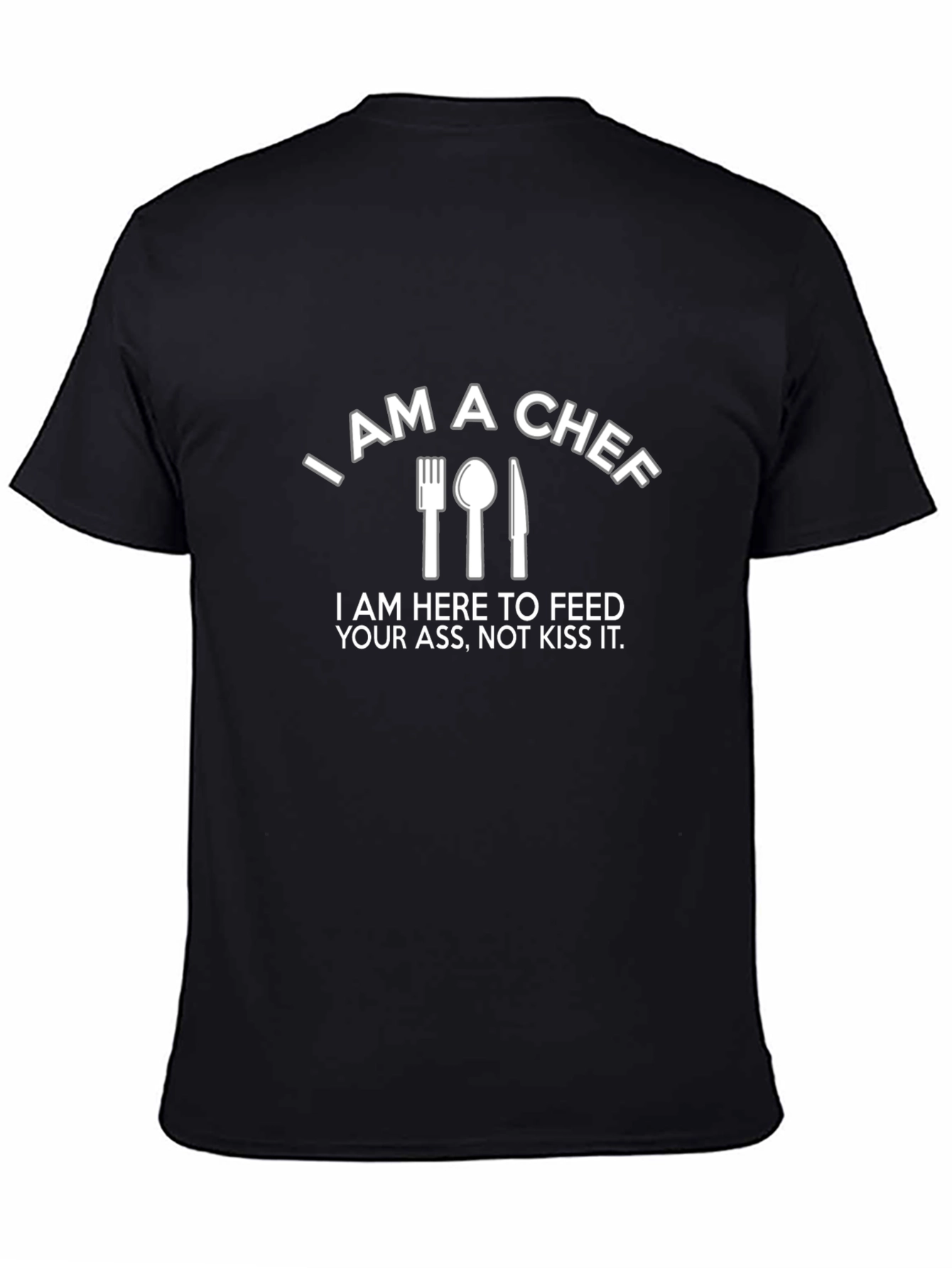 I AM A CHEF Graphic T-Shirt