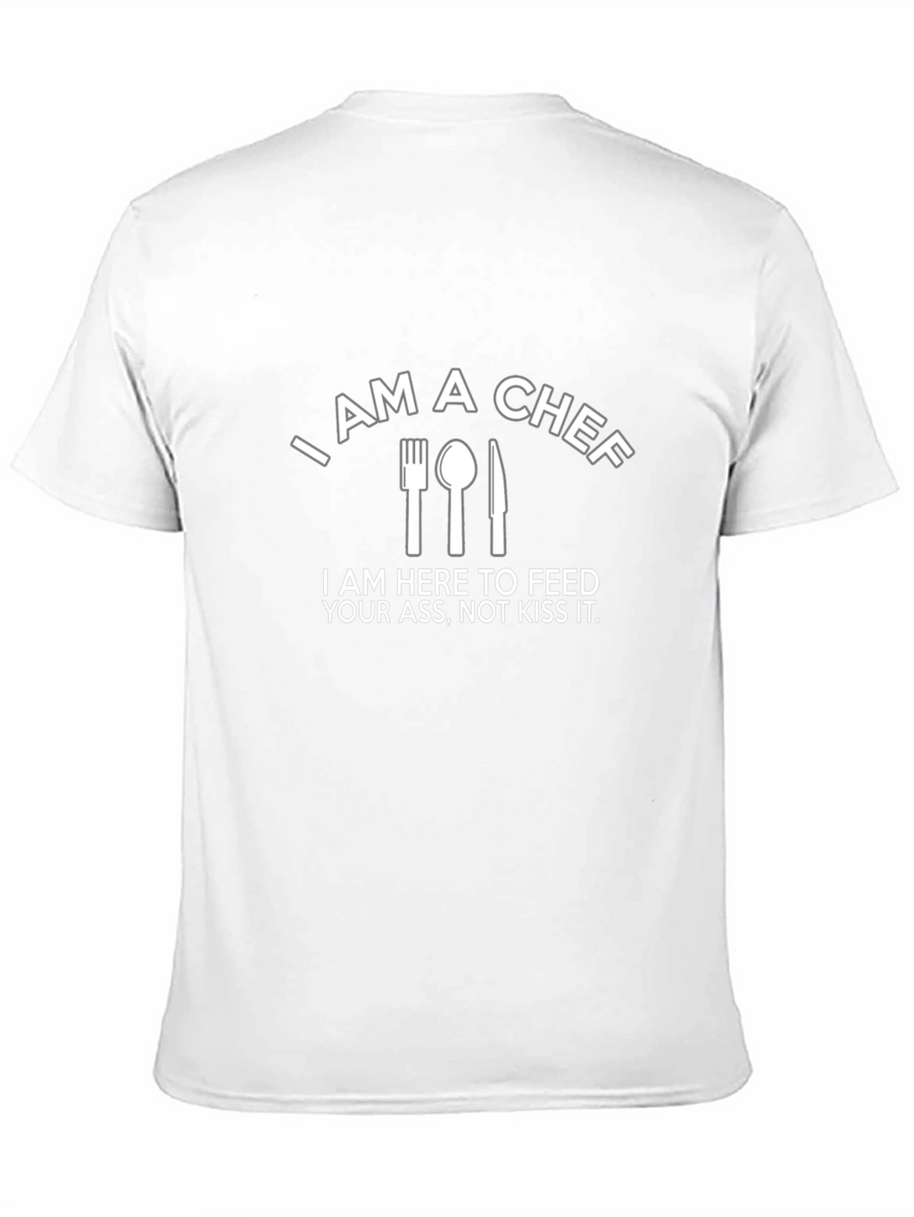 I AM A CHEF Graphic T-Shirt