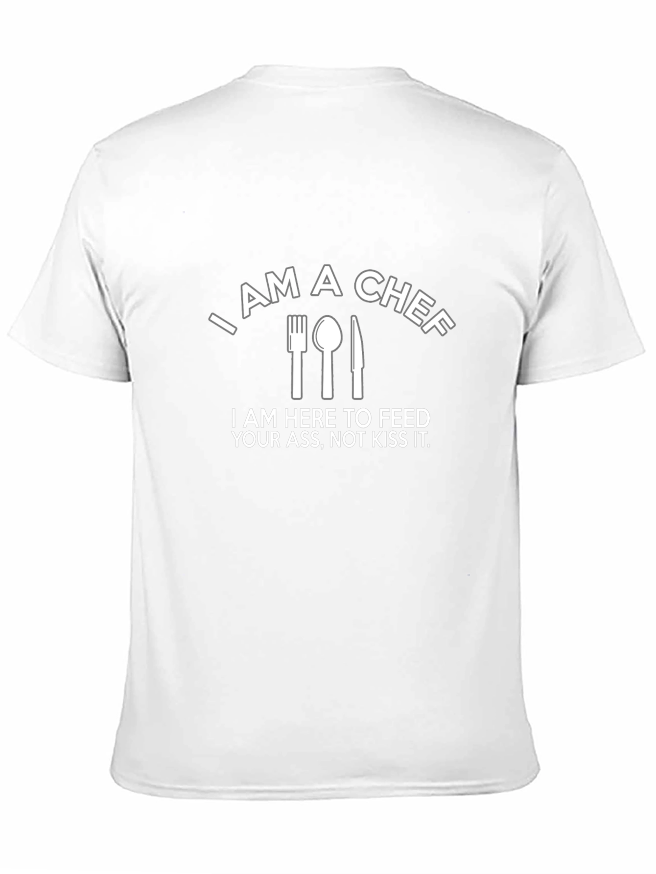 I AM A CHEF Graphic T-Shirt