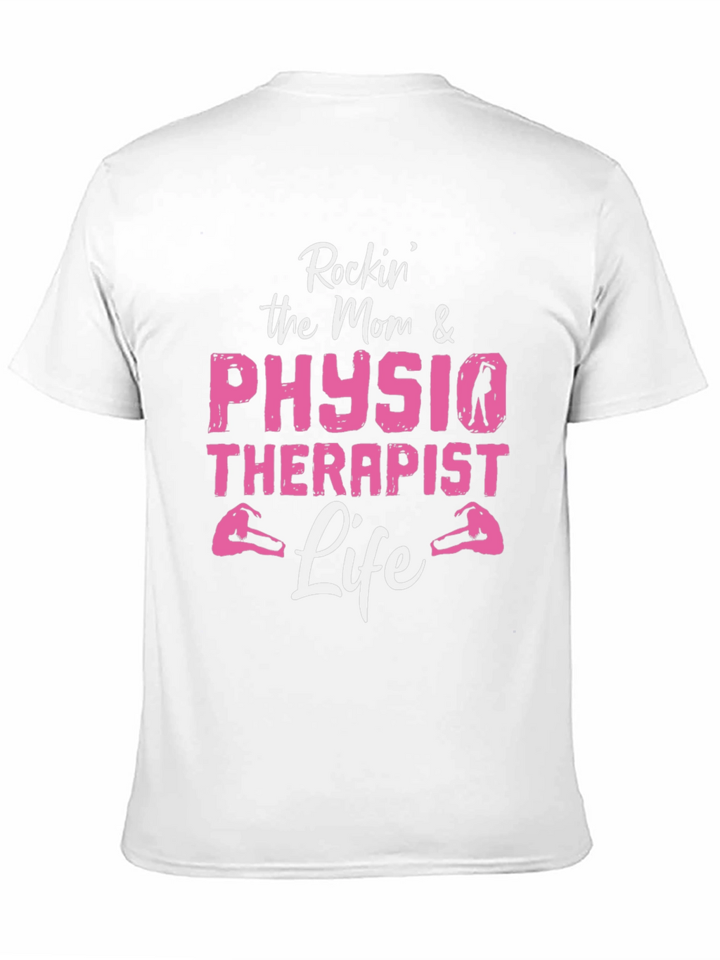 Rockin Mom & Physio Therapist Life Graphic Tee
