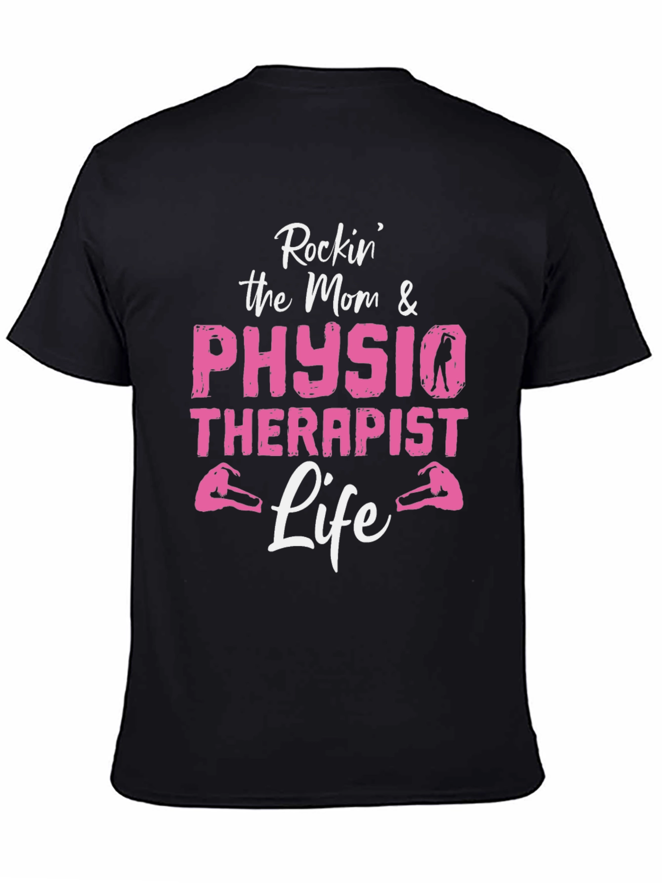Rockin Mom & Physio Therapist Life Graphic Tee