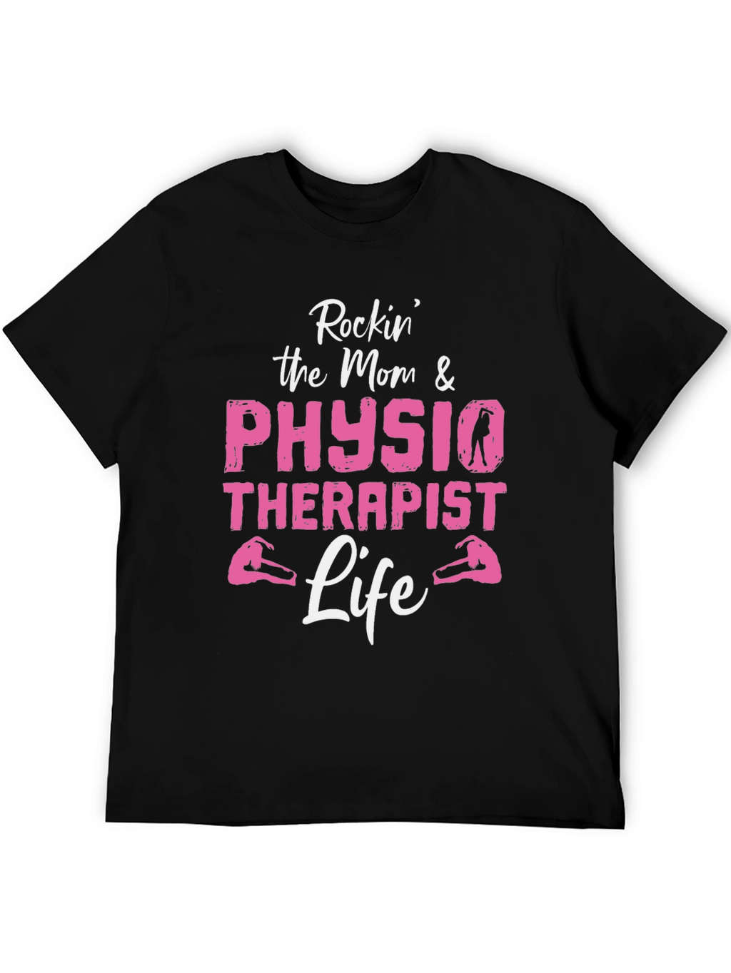 Rockin Mom & Physio Therapist Life Graphic Tee