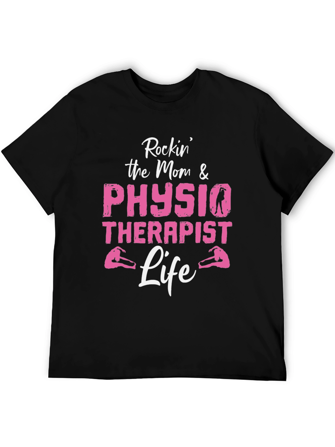 Rockin Mom & Physio Therapist Life Graphic Tee