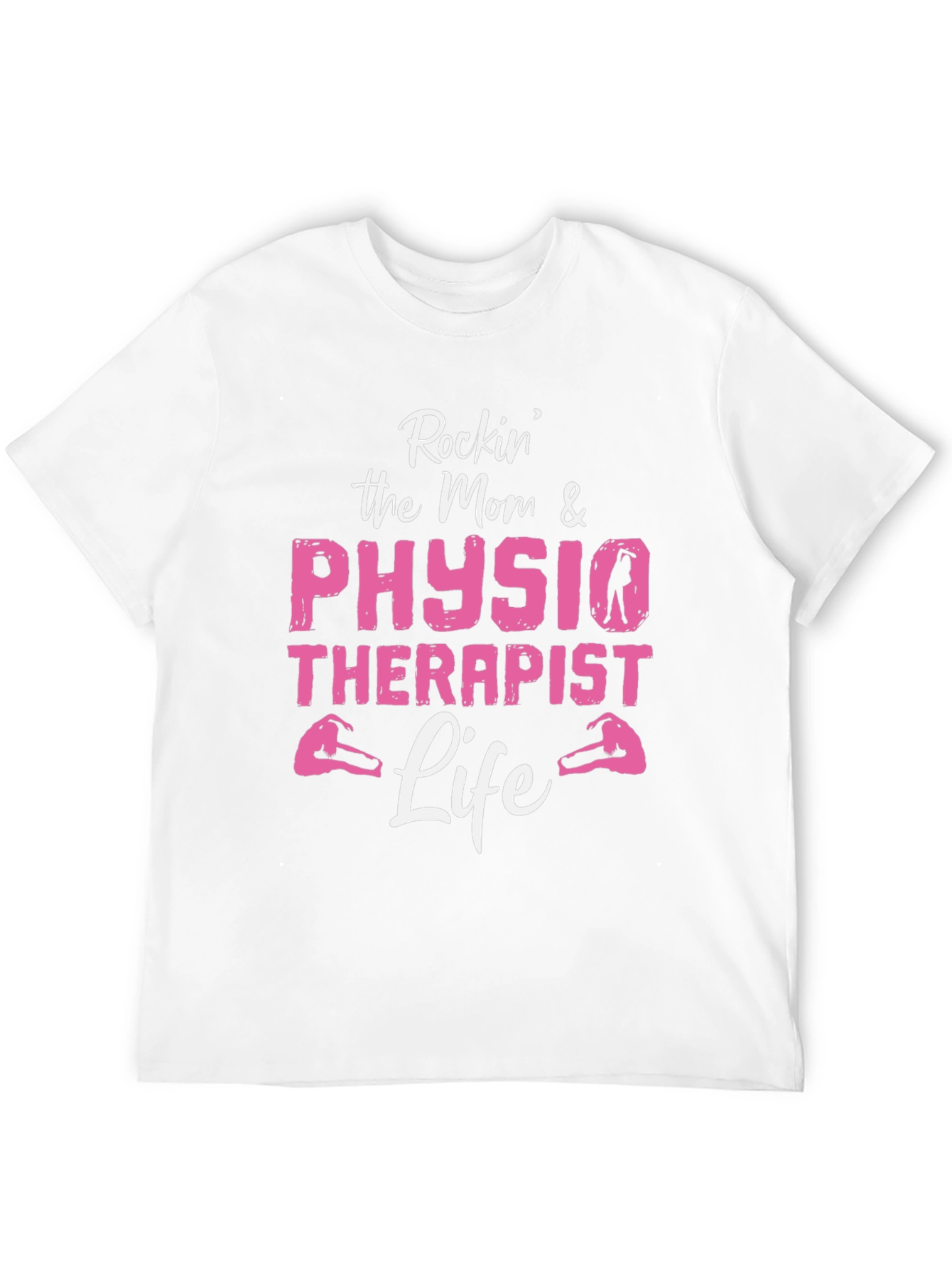 Rockin Mom & Physio Therapist Life Graphic Tee