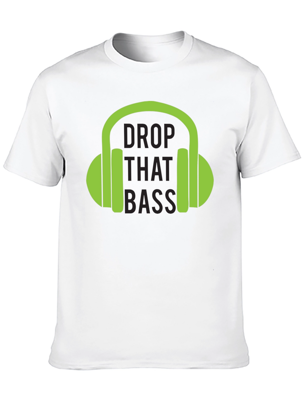 Drop That Bass T-Shirt - Green Headphones Graphic Tee