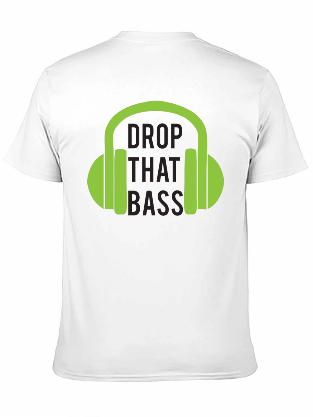 Drop That Bass T-Shirt - Green Headphones Graphic Tee