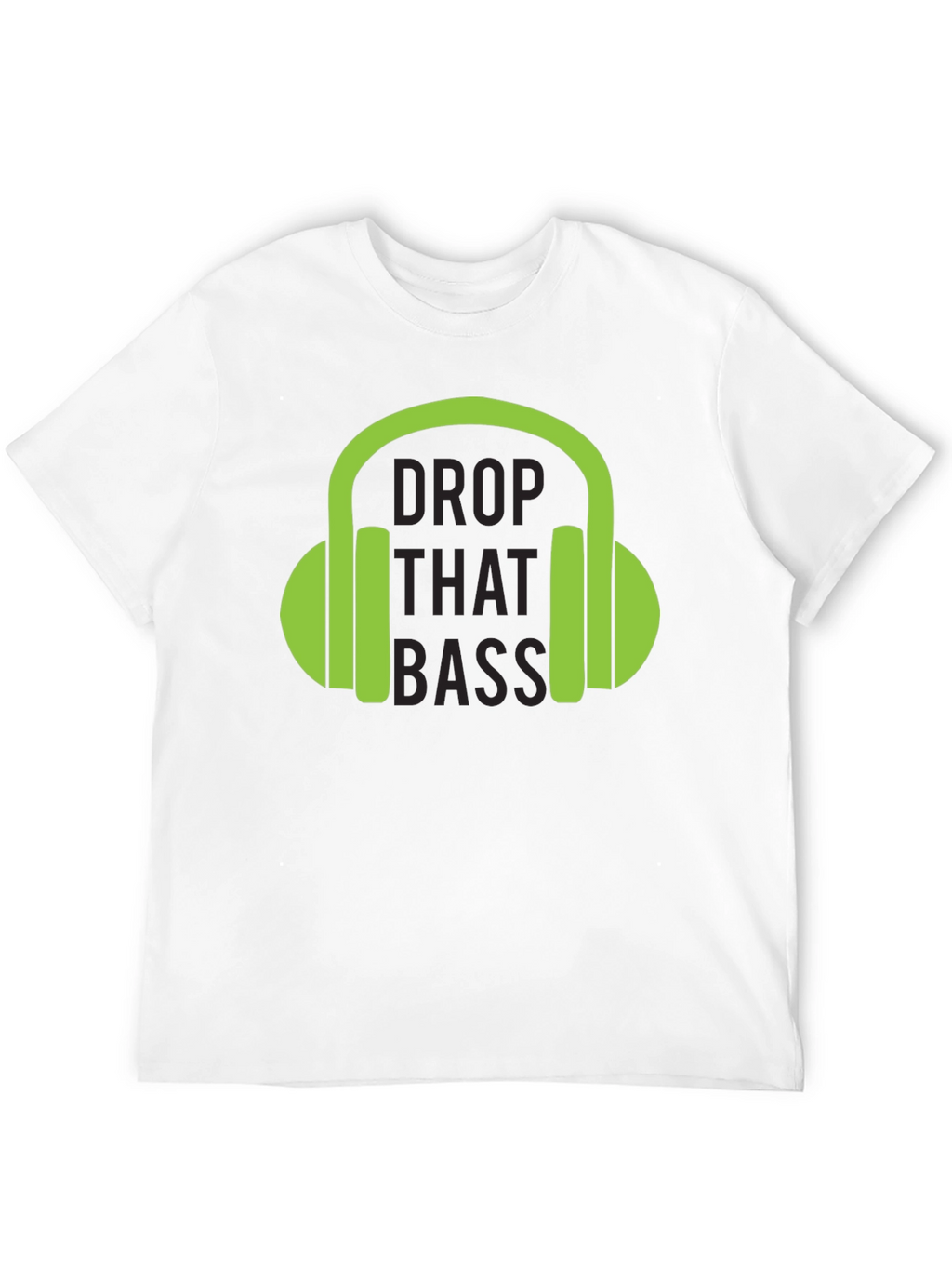 Drop That Bass T-Shirt - Green Headphones Graphic Tee