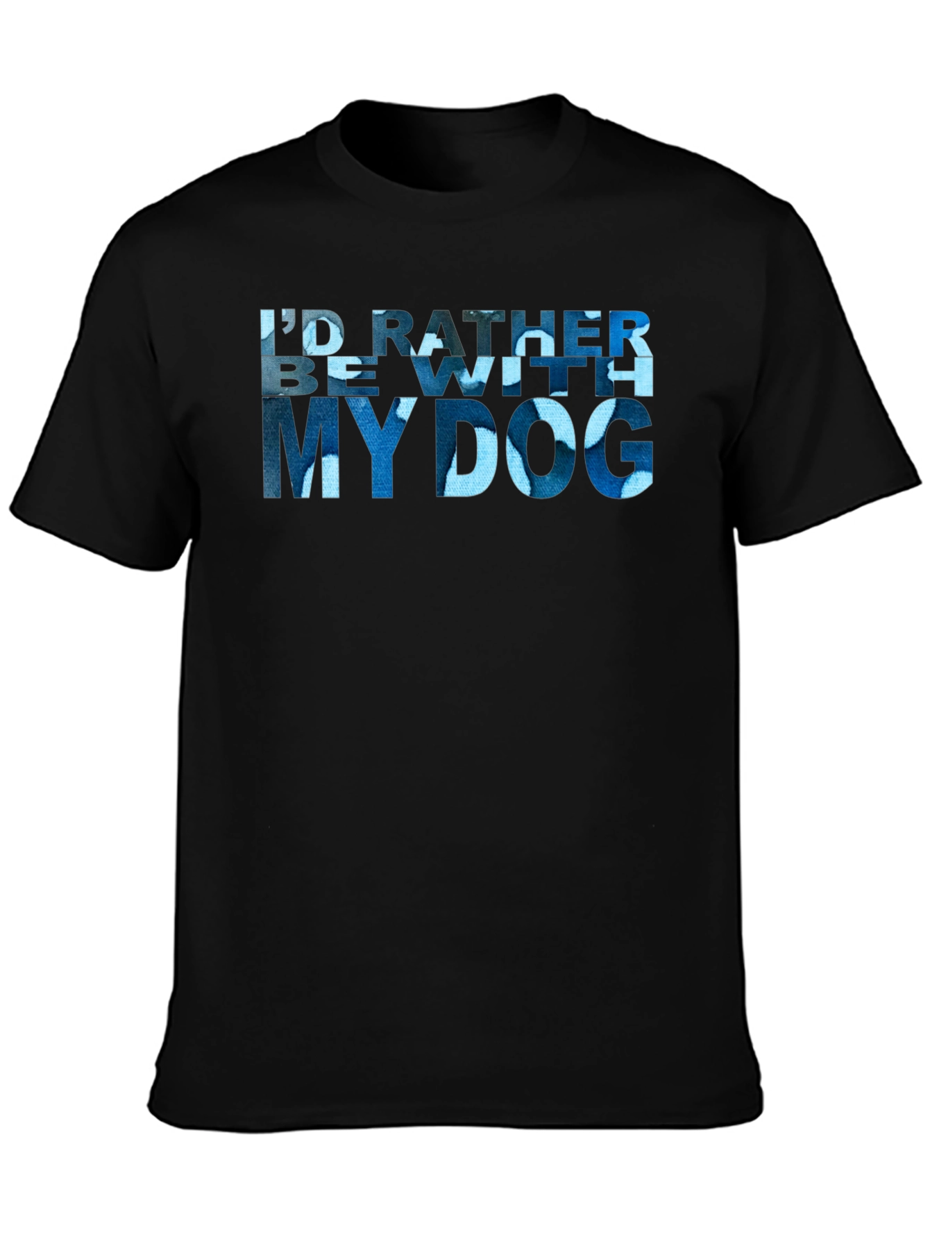 Id Rather Be With My Dog T-Shirt