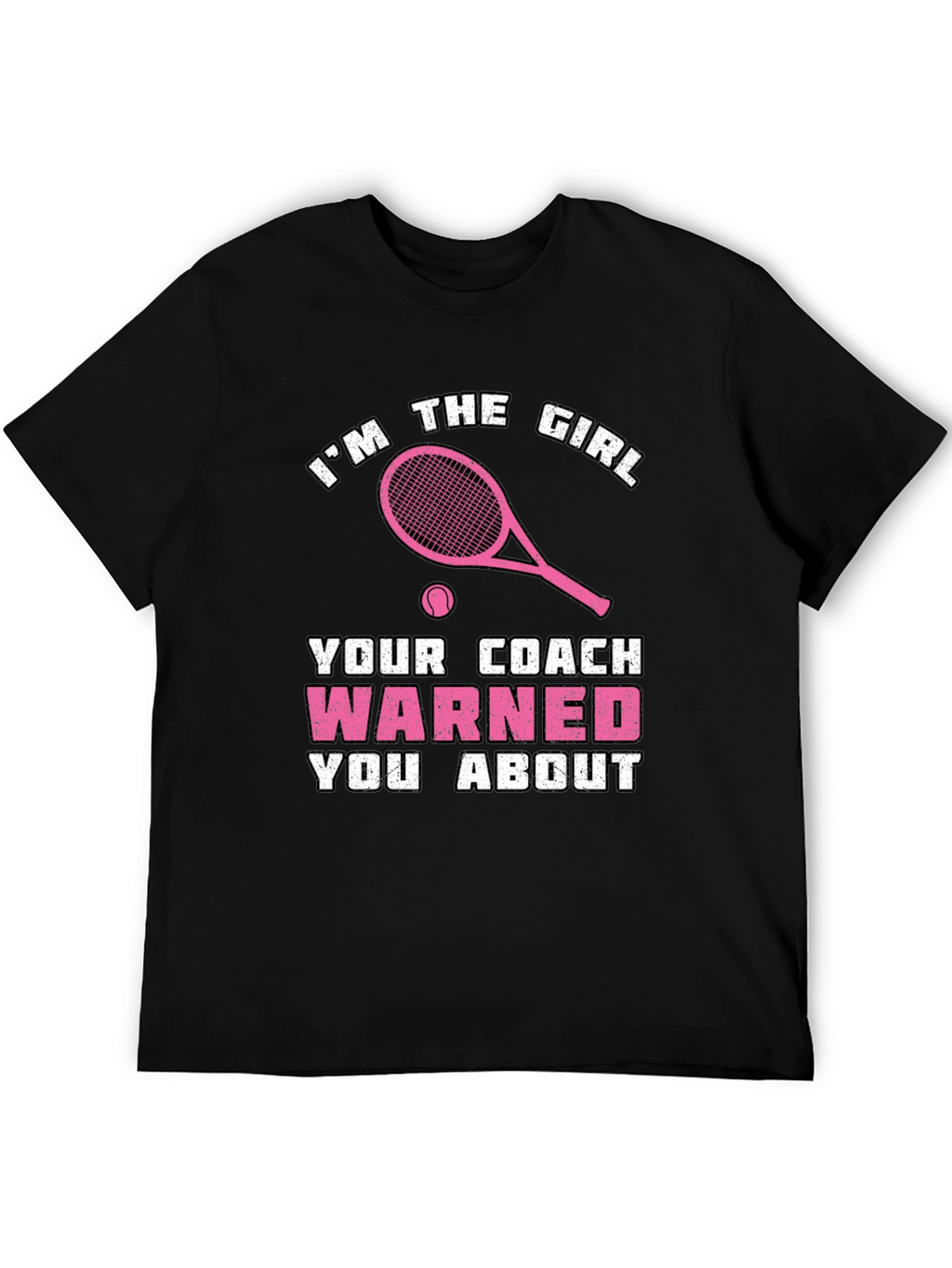 Tennis Girl Warning T-Shirt