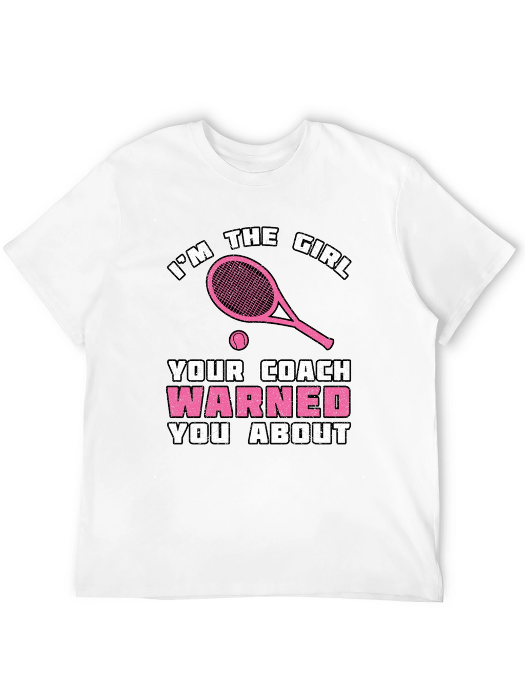 Tennis Girl Warning T-Shirt