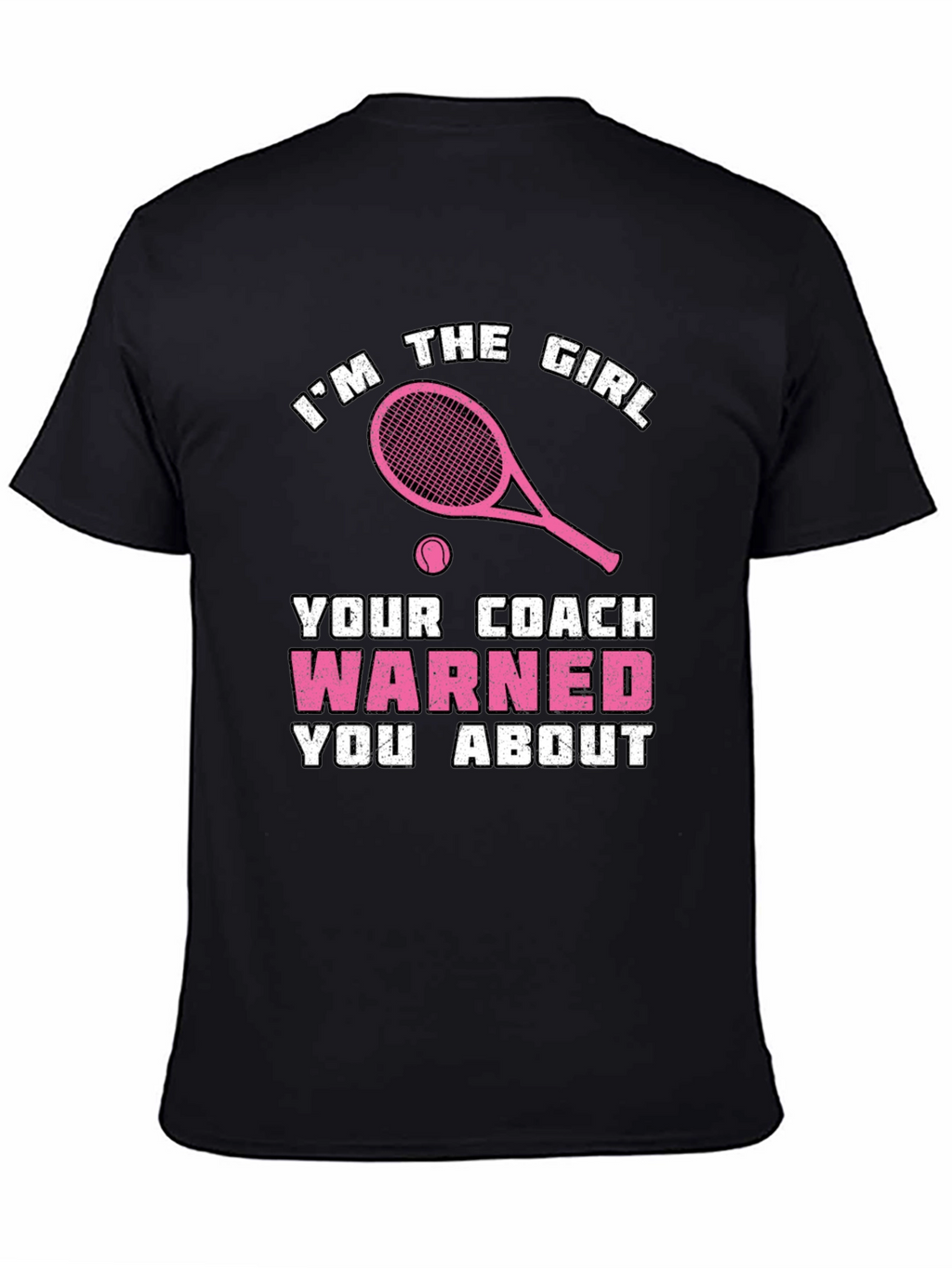 Tennis Girl Warning T-Shirt