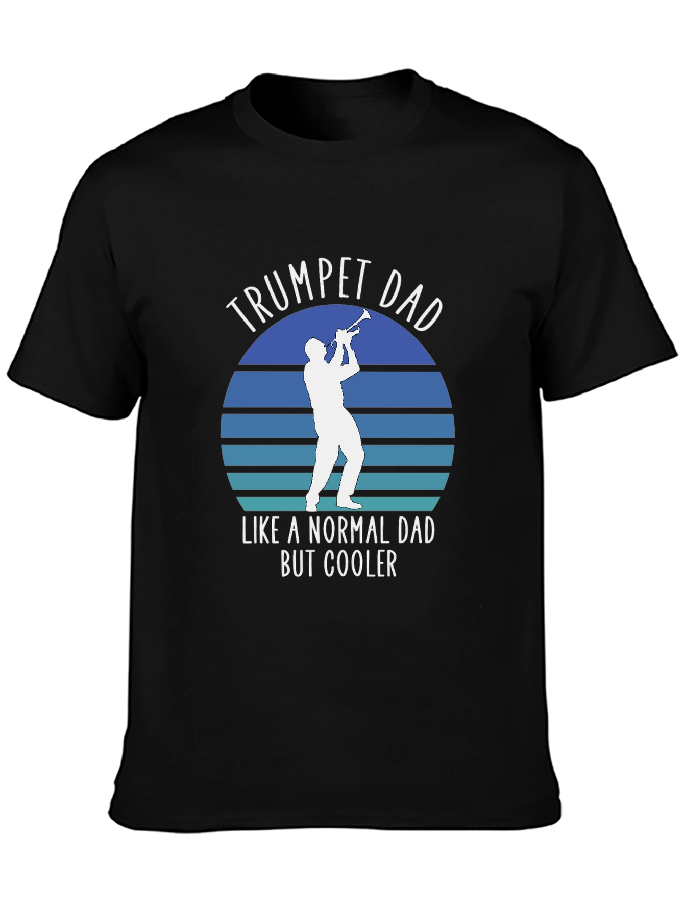 Trumpet Dad T-Shirt - Cool Dad Musician Tee
