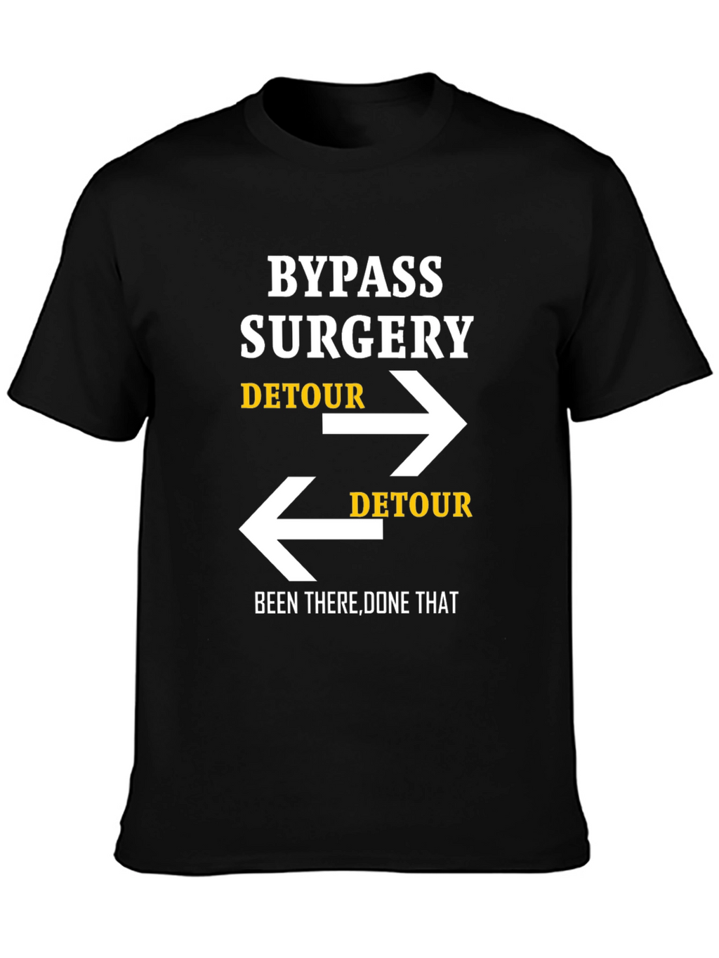 Bypass Surgery Detour Novelty Graphic Tee - Black