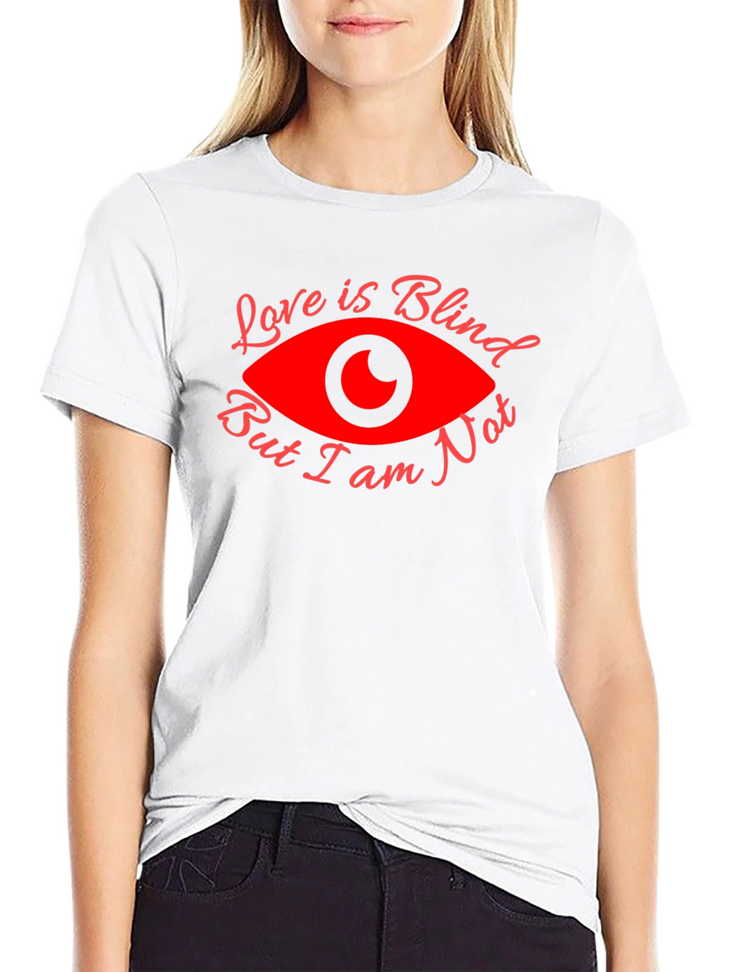 Love is Blind Funny Graphic T-Shirt