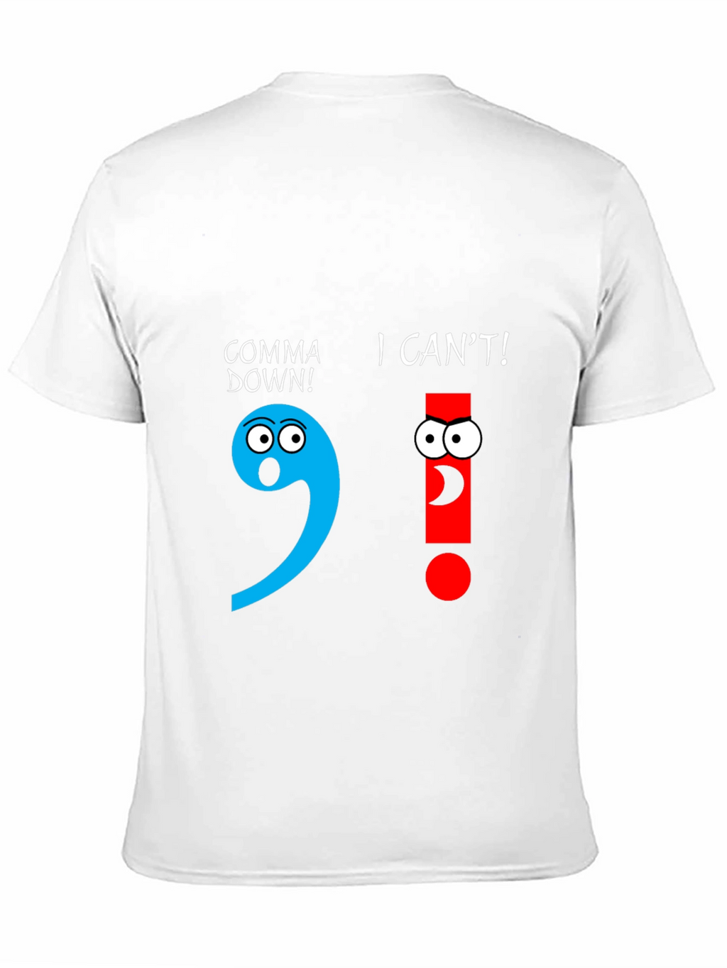 Comical Grammar T-Shirt: Punctuation Humor