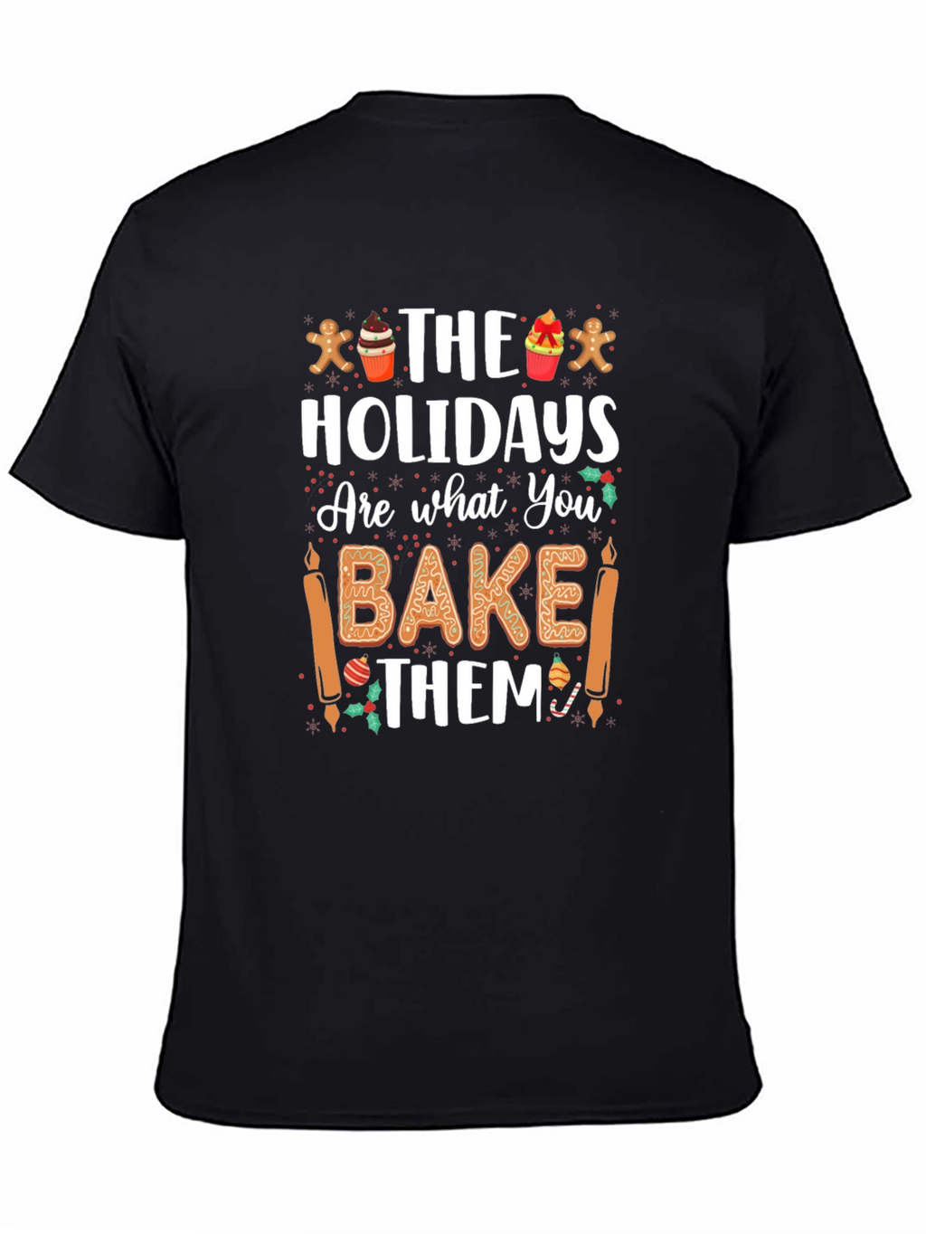 Holiday Baking T-Shirt - Unisex Christmas Tee